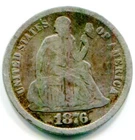 1876-S Silver Seated Liberty Dime !!