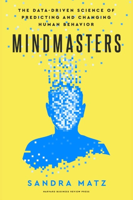 Mindmasters by Sandra Matz (Hardback Book)