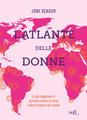 Joni Seager Bücher - Der Atlas der Frauen - 2020 (Atlanti)