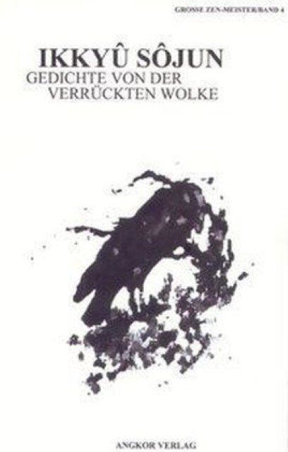 Thumbnail - Gedichte Von Der Verrückten Wolke Sojun Ikkyu