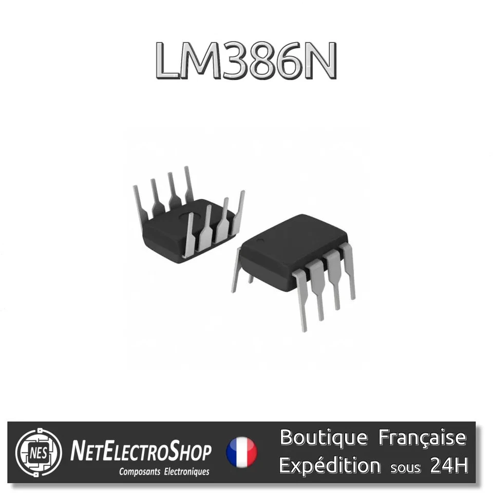 LM386N - Amplificateur Audio - x10