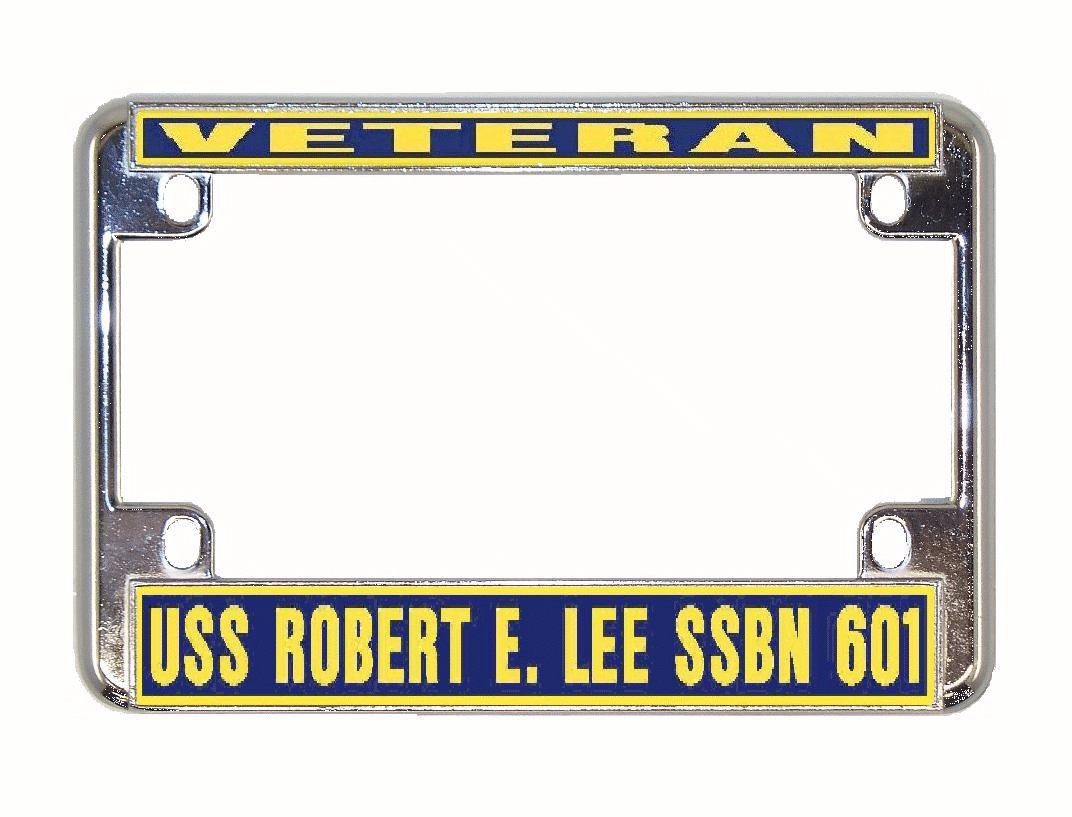USS ROBERT E. LEE SSBN 601 Motorcycle License Plate Frame Navy