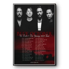 BLUE OCTOBER We Didn’t Die Young 2025 Tour Poster Print Band Wall Art