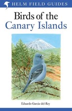 Field Guide to the Birds of the Canary Islands by Eduardo Garcia-del-Rey (Englis