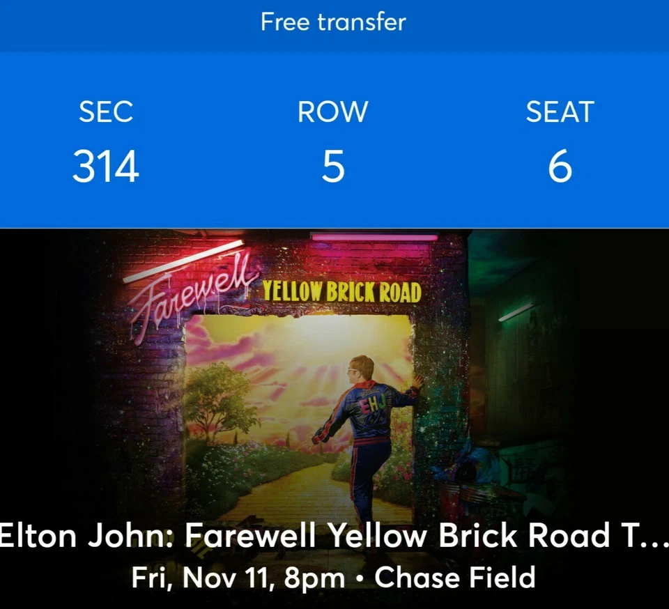 3 Tickets Elton John 11/11/22 Chase Field Phoenix, AZ - Image 2 of 3