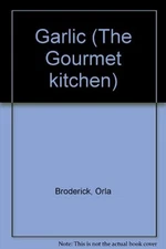 Garlic (The Gourmet kitchen) - VERY GOOD