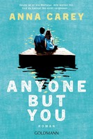 Anyone But You | Anna Carey | Taschenbuch | 464 S. | Deutsch | 2026 | Go*Dmann
