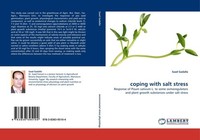 Coping With Salt Stress Saad Gadalla