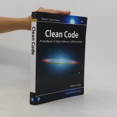 Clean code: a handbook of agile software craftsmanship  |  kolektiv