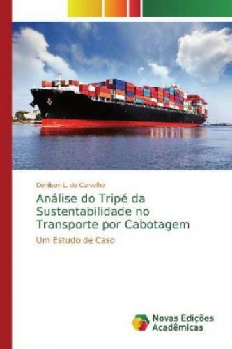Thumbnail - Análise Do Tripé Da Sustentabilidade No Transporte Por Cabotagem Um