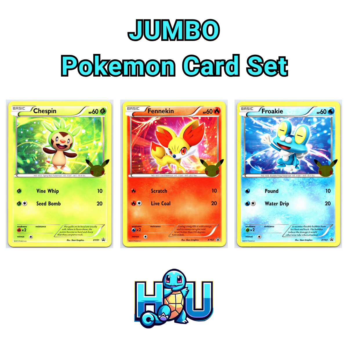 Pokemon JUMBO Cards Chespin Fennekin Froakie 25th Anniversary