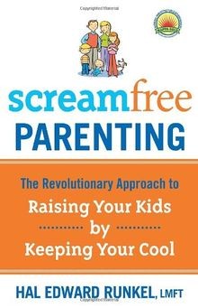 Screamfree Parenting, 10th Anniversary Revised Edit... | Buch | Zustand sehr gut