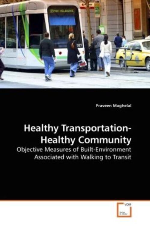 Thumbnail - Praveen Maghelal | Healthy Transportation-healthy Community |