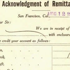 1911 Pacific Hardware & Steel Co. "Acknowledgement of Remittance" San Francisco