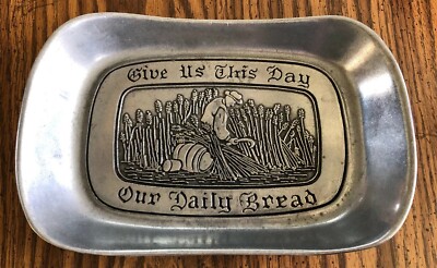 Vintage Pewter ''Give Us This Day Our Daily Bread'' Serving Tray, Plate, Metal
