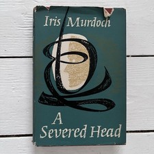 A Severed Head by Iris Murdoch - 1st Edition 4th Impression - 1961 - Dust Jacket
