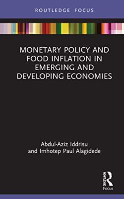 Monetary Policy and Food Inflation in Emerging and Developing Economies by ...
