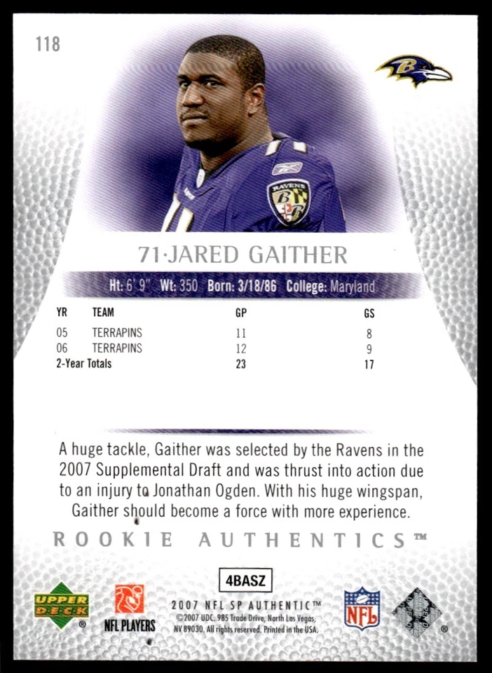 2007 SP Authentic Jared Gaither Rookie 0549/1399 Baltimore Ravens #118 R61 - Image 2 of 2