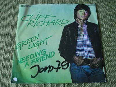 Cliff Richard   Green Light - Needing A Friend 7'' Vinyl Single aus Sammlung 1978