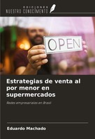Eduardo Machado | Estrategias De Venta Al Por Menor En Supermercados | Buch
