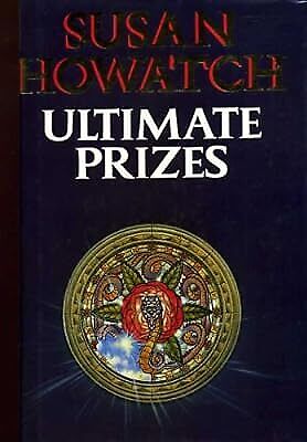 Ultimate Prizes, Howatch, Susan, Used; Good Book - Afbeelding 1 van 1