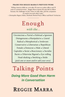 Enough With The   Talking Points: Doing More Good Than Harm In Conversation