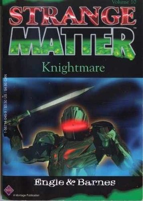 Knightmare (Strange Matter, 10) - Paperback, by Barnes Johnny Ray - Acceptable n