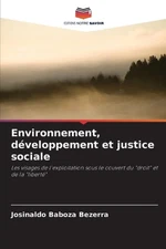 Environnement, dveloppement et justice sociale by Josinaldo Baboza Bezerra Paper