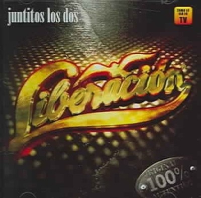 Juntitos los Dos by Liberacion [CD]