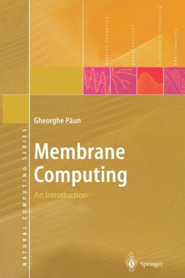 Paun - Membrane Computing   An Introduction - New paperback or softbac - X555z