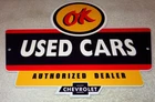 VINTAGE CHEVROLET OK USED CAR AUTHORIZED DEALER 11 3/4" METAL GASOLINE OIL SIGN!
