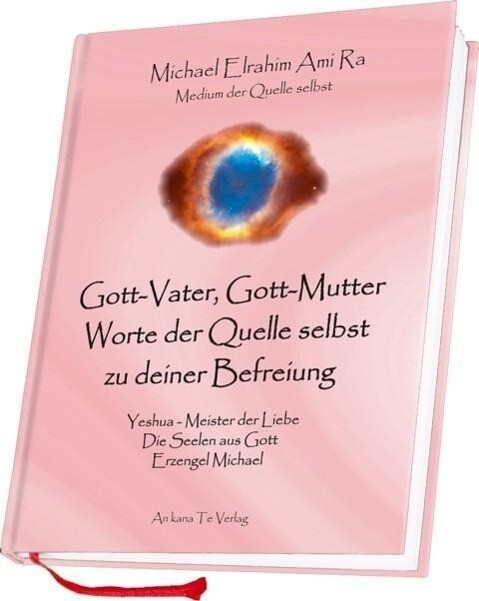 Thumbnail - Gott-vater, Gott-mutter - Worte Der Quelle Selbst Zu Deiner Befreiung