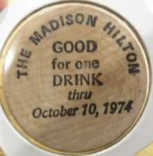 1974 Haymarket Fog Cutter Hilton Madison, WI Wooden Nickel - Token Wisconsin