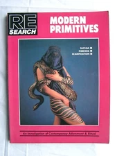 MODERN PRIMATIVES: An Investigation of Contemporary Adornment & Ritual - 1989