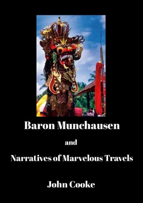 John Cooke | Baron Munchausen and Narratives of Marvelous Travels | Taschenbuch