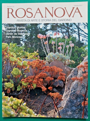 ROSANOVA Nr. 50 Oktober 2017. Zeitschrift für Kunst und Geschichte des Gartens.