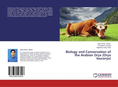 Uday Kumar Dasari (u. a.) | Biology and Conservation of the Arabian Oryx...