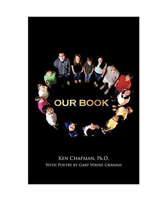 Our Book, Ken Chapman Ph. D.