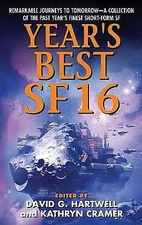 Year's Best SF 16 by Hartwell, David G.; Cramer, Kathryn