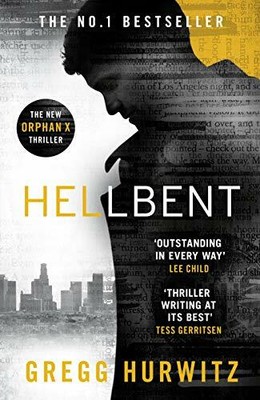 Hellbent: A Dark Conspiracy. An Innocent Victim (An by Hurwitz, Gregg 0718185463