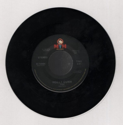 Holly Dunn 45RPM 7'' Single You/Two Too Many MTM 72064 100622EBR-A35