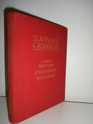 Slavischer Grundriss - Russische (Ostslavische) Volkskunde HB Germany 1927 ill