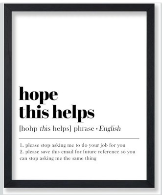Poster Master Dictionary Art Poster - Definition of Hope This Helps Print -...