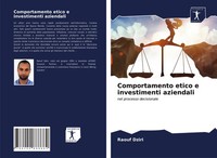 Comportamento Etico E Investimenti Aziendali Nel Processo Decisionale Dziri Buch