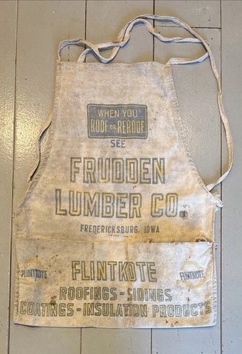 Vtg Frudden Lumber Fredericksburg Iowa Canvas Work Apron Flintkote