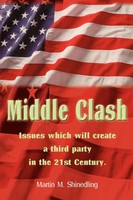 Martin M. Shinedling | Middle Clash | Taschenbuch | Englisch (2000) | Iuniverse