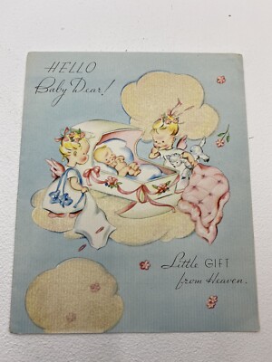 1940s (Used) Vintage Hello Baby Dear! Little Gift From Heaven Greeting Card