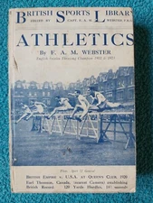 Athletics by F. A. M. Webster, British Sports Library, Allen & Unwin 1925 1st ed