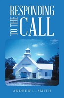 Andrew L. Smith | Responding To The Call | Taschenbuch | Englisch (2021)