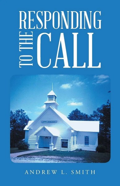 Andrew L. Smith | Responding To The Call | Taschenbuch | Englisch (2021)-image